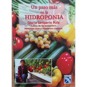 Hydrofarm Un Paso Mas en la Hidroponia